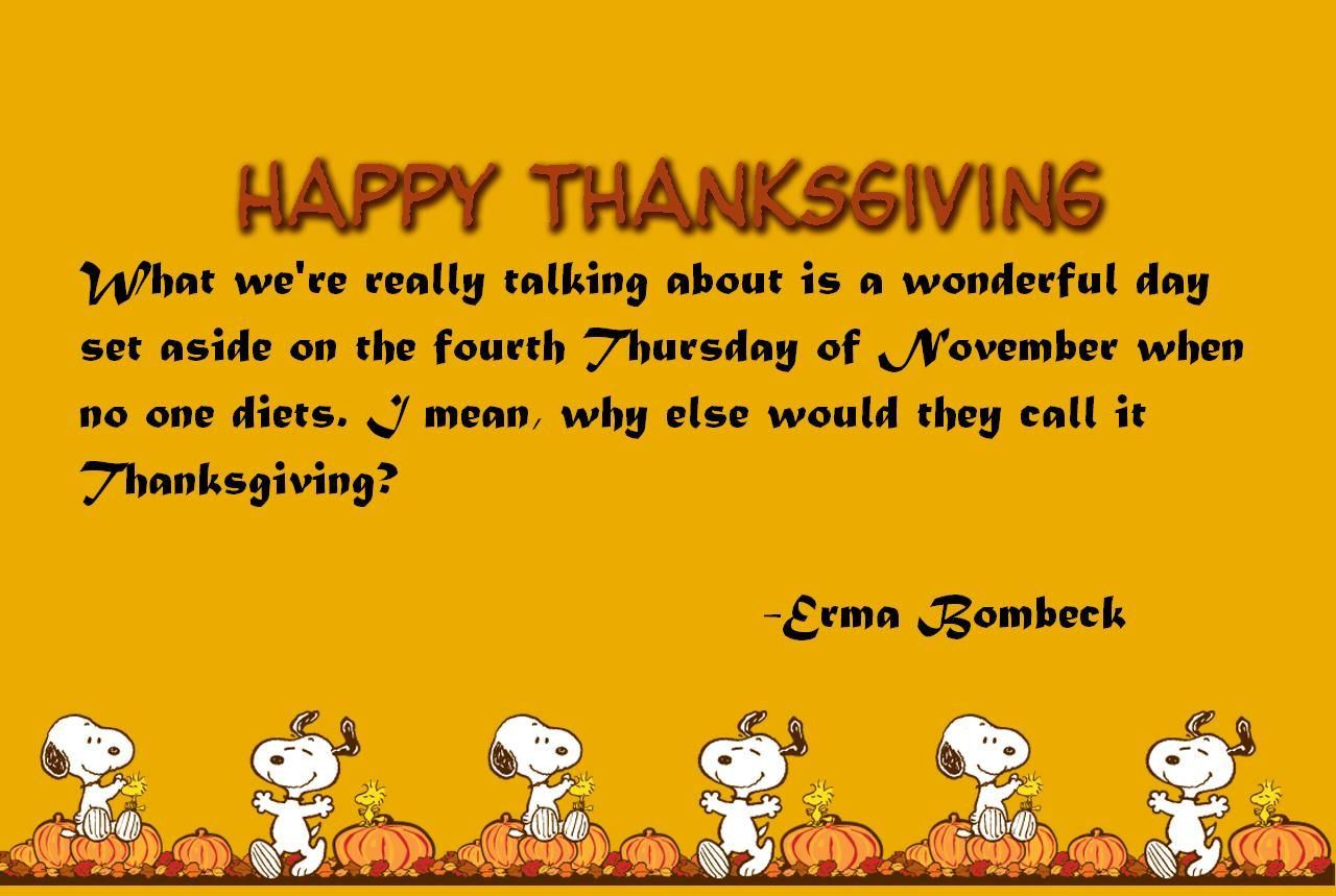 Thanksgiving Quotes For Work
 Snoopy Thanksgiving Quote s and for
