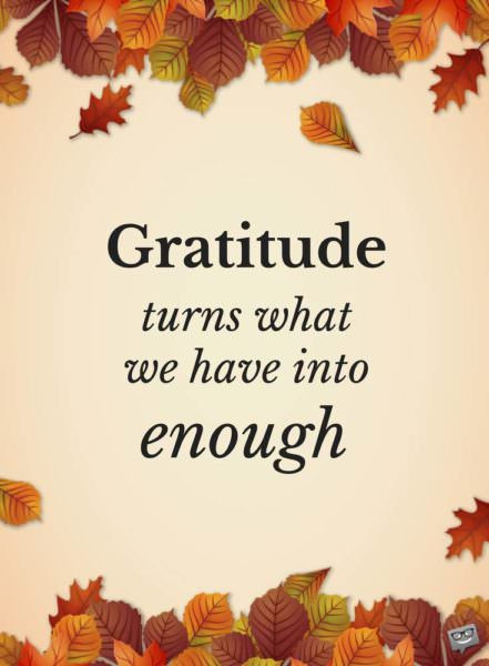 Thanksgiving Quotes Gratitude
 100 Famous & Original Happy Thanksgiving Quotes [2019]