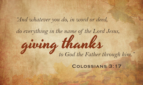 Thanksgiving Quotes Jesus
 Thanksgiving Scripture Quotes QuotesGram