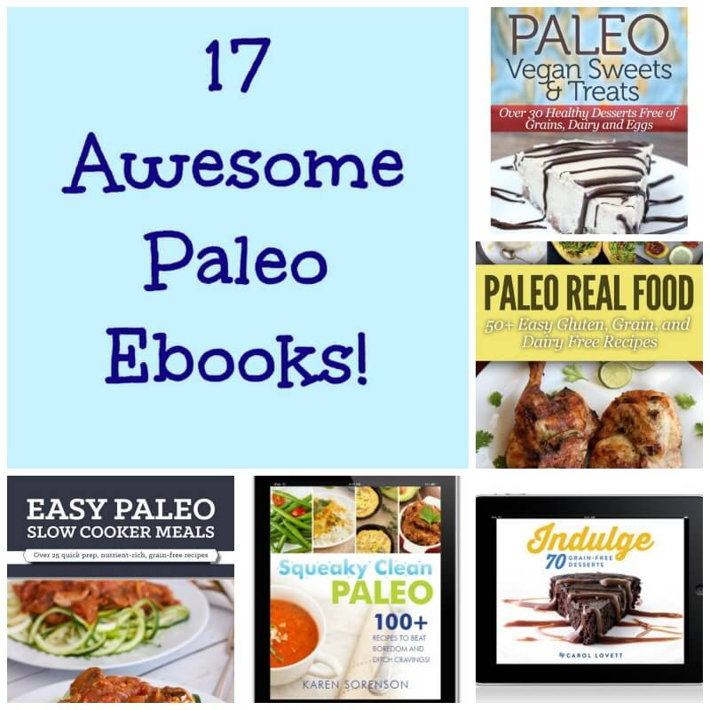 The Paleo Diet Book
 17 Awesome Paleo Ebooks with two bonus ebooks Life