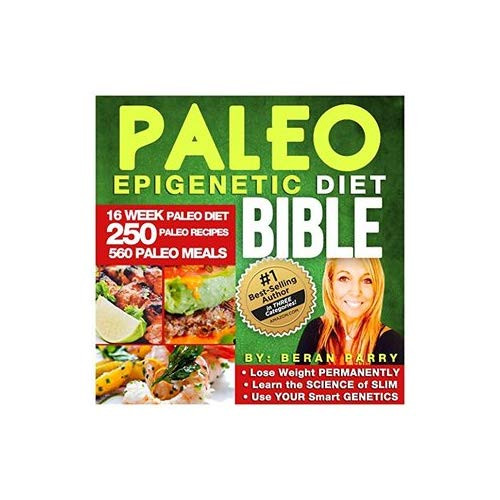 The Paleo Diet Book
 The Paleo Epigenetic Diet Bible by Beran Parry — Reviews