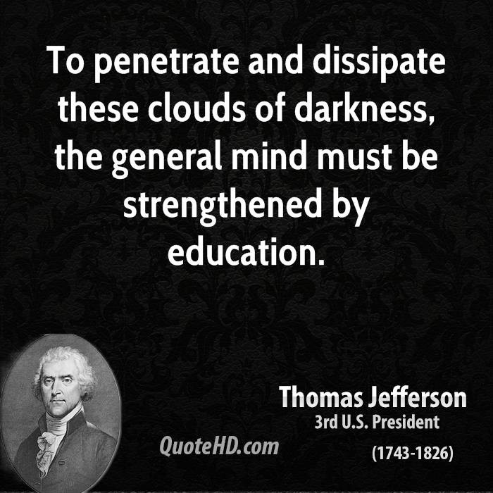 Thomas Jefferson Education Quotes
 Thomas Jefferson Education Quotes