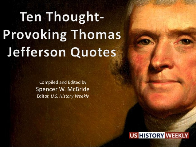 Thomas Jefferson Education Quotes
 Thomas Jefferson Quotes Education QuotesGram