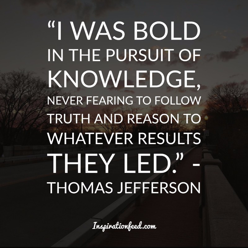 Thomas Jefferson Education Quotes
 30 Powerful Thomas Jefferson Quotes on Life Liberty and