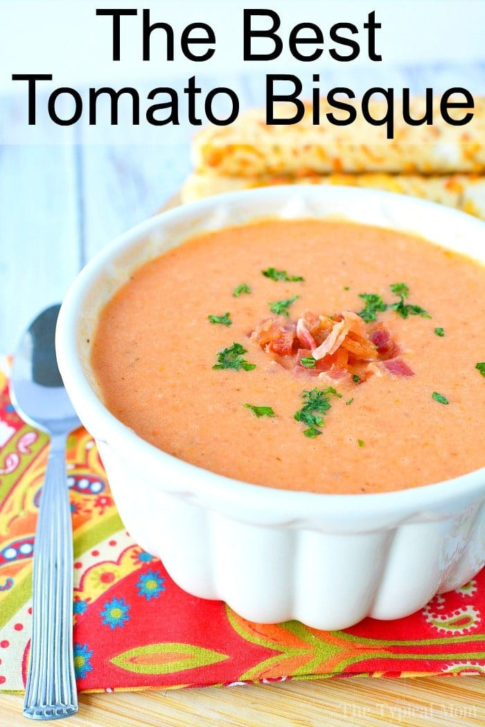 Tomato Bisque Soup
 Easy Tomato Bisque Recipe · The Typical Mom