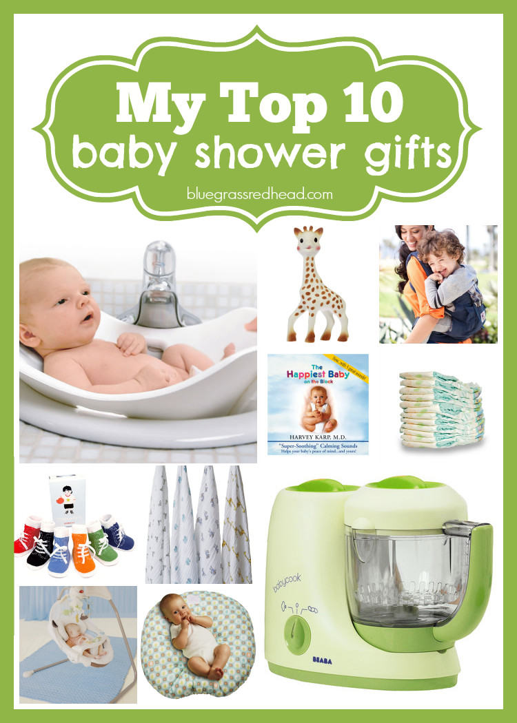 Top 10 Baby Shower Gifts
 My Top 10 Baby Shower Gifts — bluegrass redhead