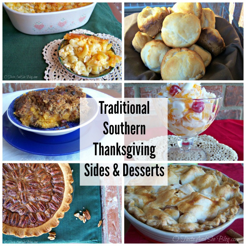 Traditional Southern Thanksgiving Dinner Menu
 Traditional Southern Thanksgiving Sides and Desserts – O