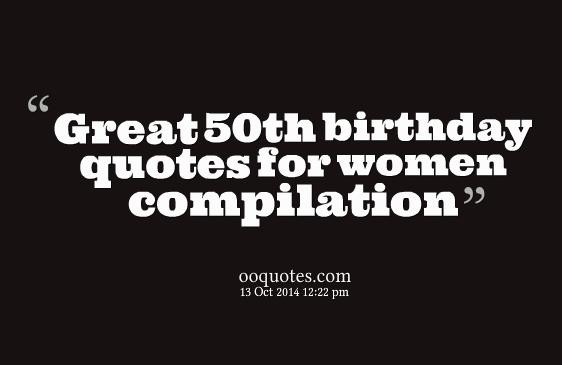 Turning 50 Quotes Inspirational
 Inspirational Quotes For 50th Birthday QuotesGram