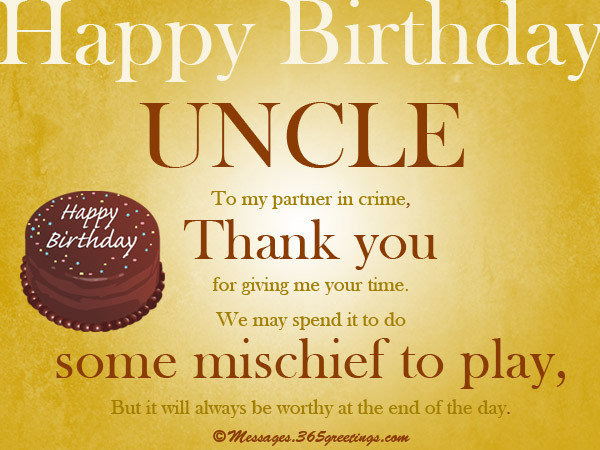 Uncle Birthday Wishes
 Birthday Wishes for Uncle 365greetings