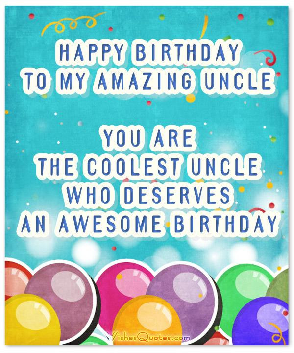 Uncle Birthday Wishes
 Happy Birthday Wishes For Uncle – By WishesQuotes