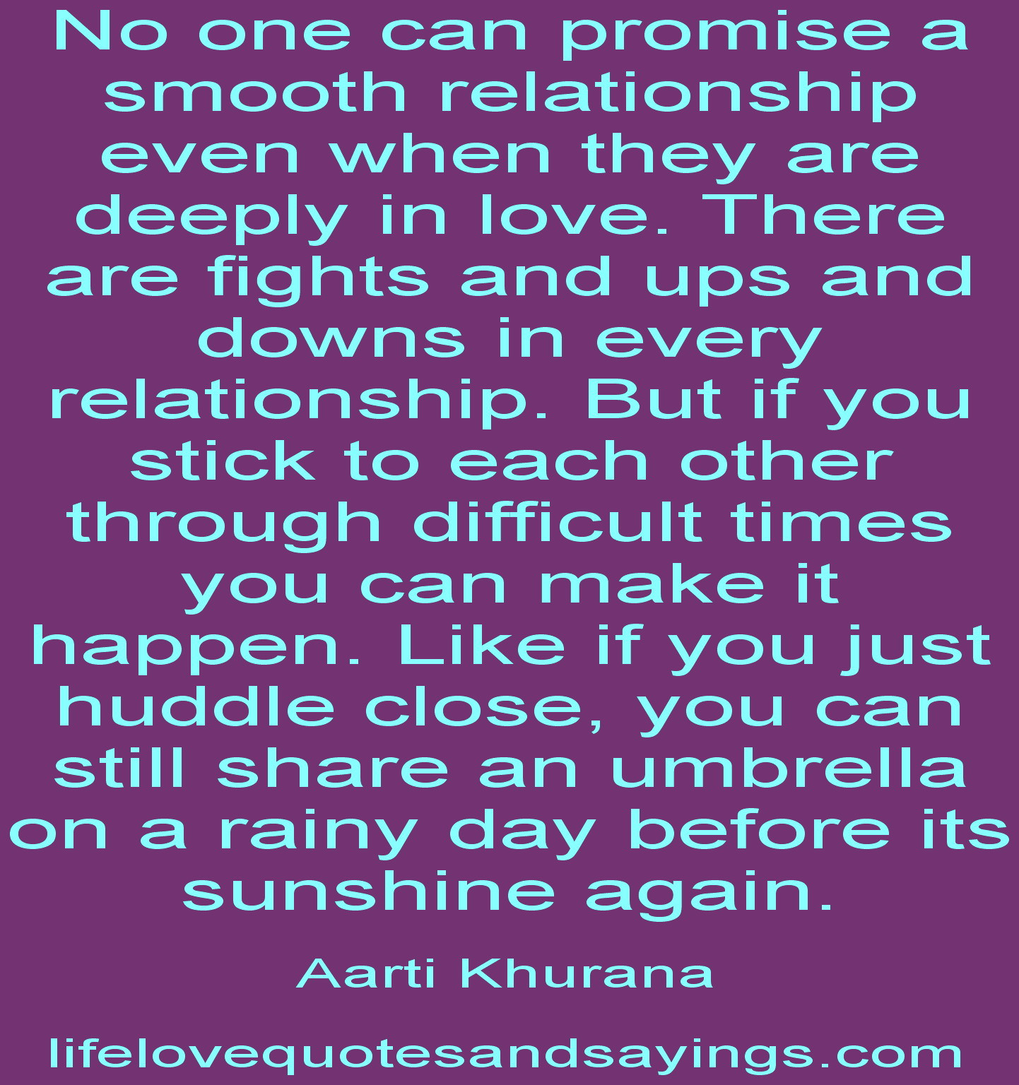 Ups And Downs Relationship Quotes
 Famous quotes about Ups And Downs Quotation