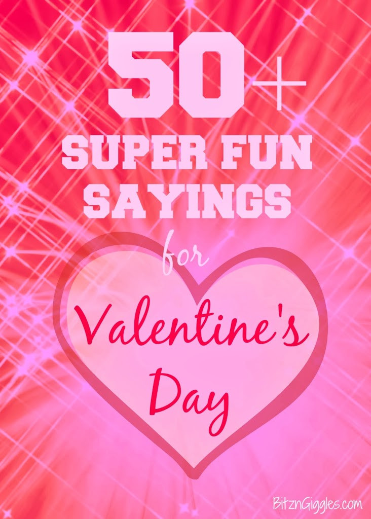 Valentine Day Quotes For Kids
 50 Super Fun Sayings for Valentine s Day