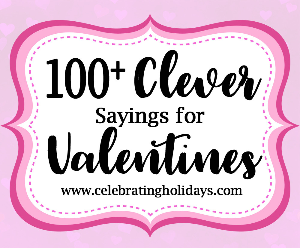 Valentine Day Quotes For Kids
 Valentine Clever Sayings for Candy and Treat