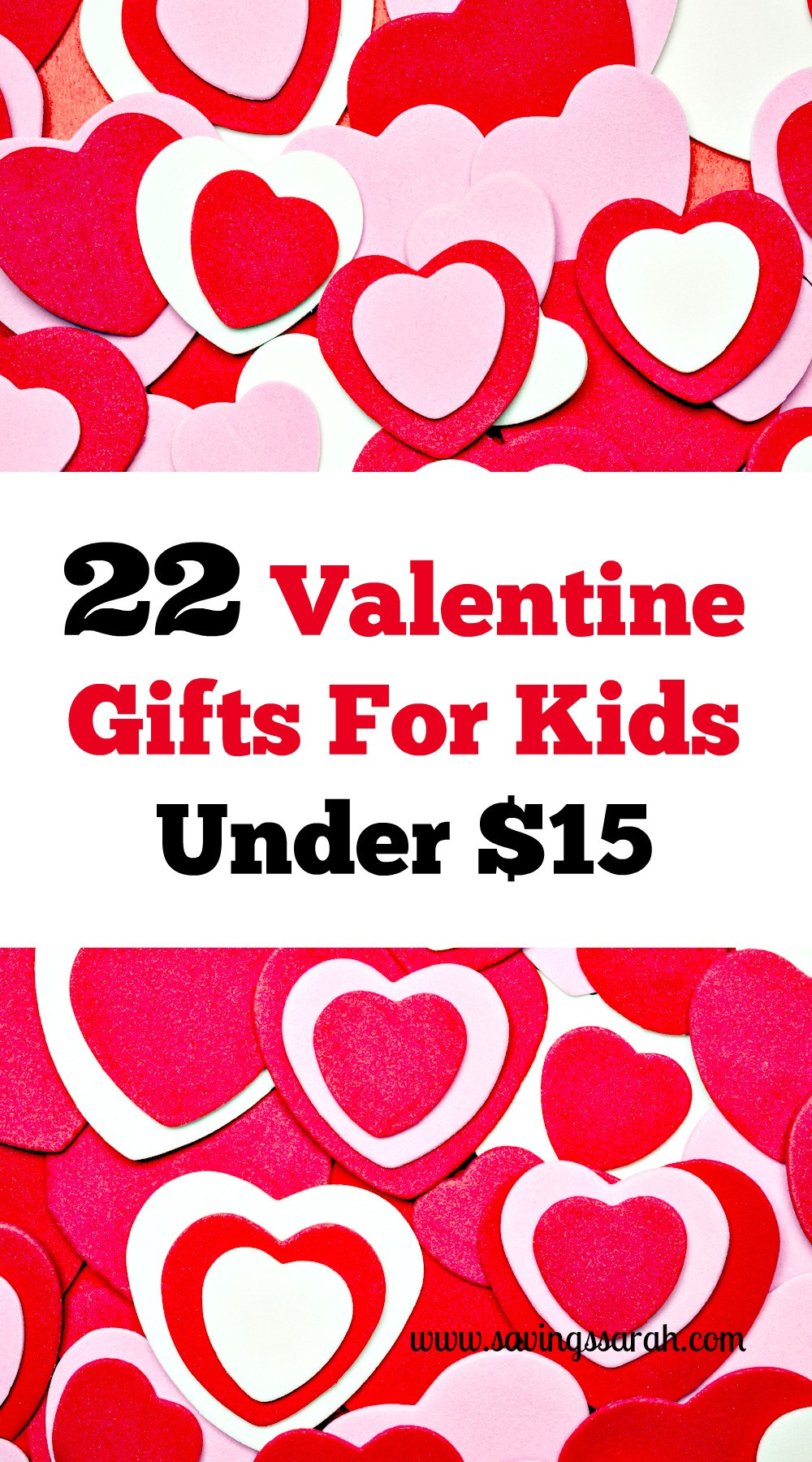 Valentine Gifts Children
 22 Valentine Gifts For Kids Under $15 Earning and Saving