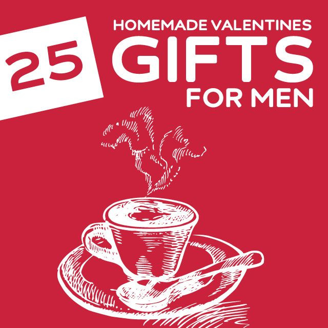 Valentine Guy Gift Ideas
 25 Homemade Valentine’s Day Gifts for Men