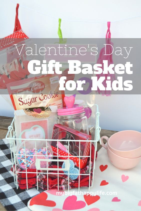 Valentines Day Gift Baskets Kids
 Valentine s Day Gift Basket for Kids