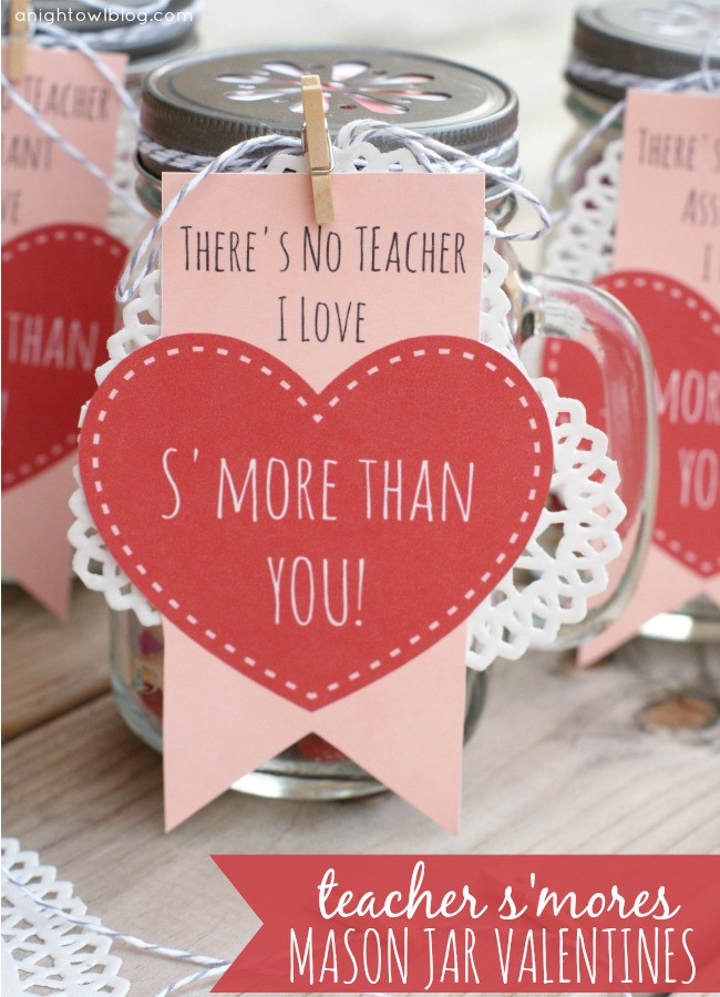 Valentines Gift Ideas For Teachers
 Teacher S mores Mason Jar Valentines