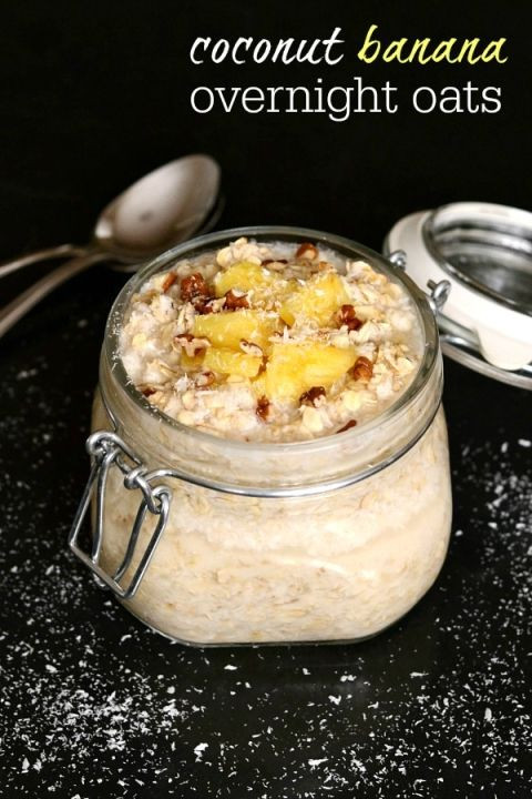 Vegan Brunch Recipes Make Ahead
 Coconut Banana Overnight Oats are one of my favorite make
