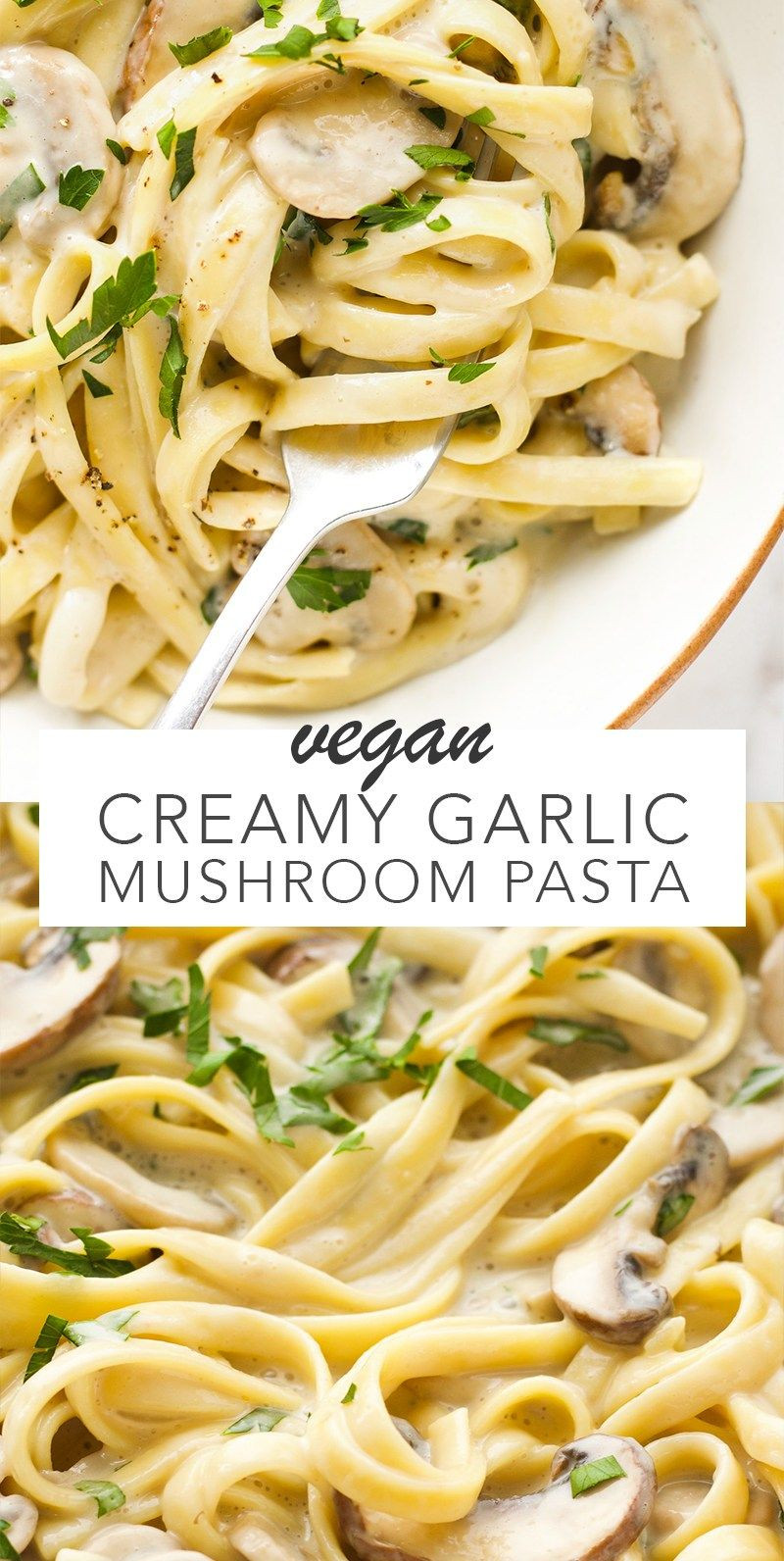Vegan Mushroom Pasta Recipes
 Creamy Vegan Garlic Mushroom Pasta Recipe