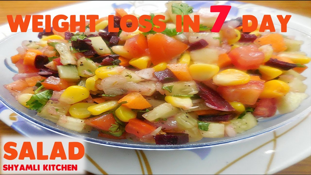 Vegetable Salad Recipes For Weight Loss
 अब सिर्फ 7 दिनों में वजन घटाए WEIGHT LOSS healthy SALAD