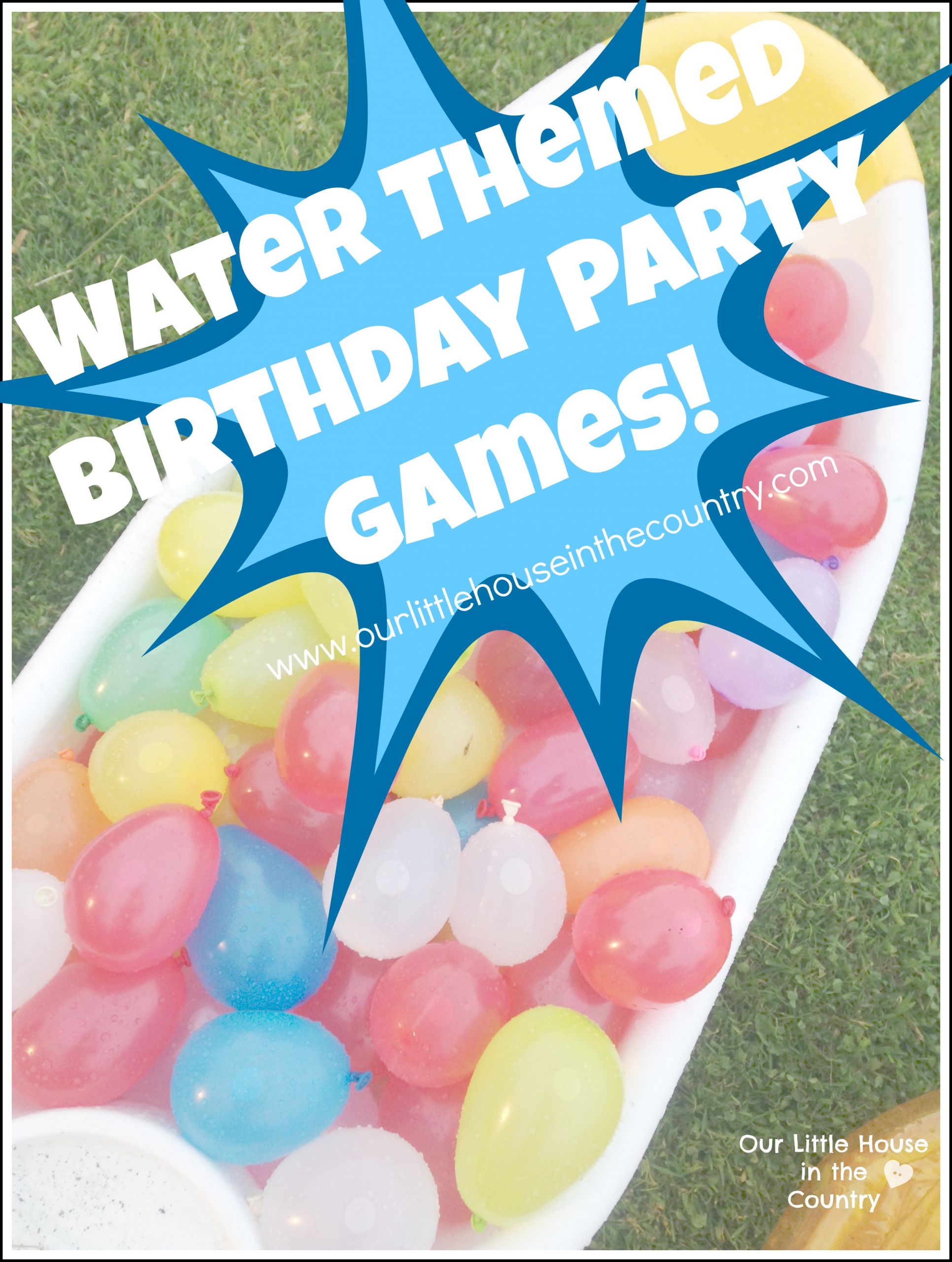 Water Birthday Party
 Water Themed Birthday Party Games