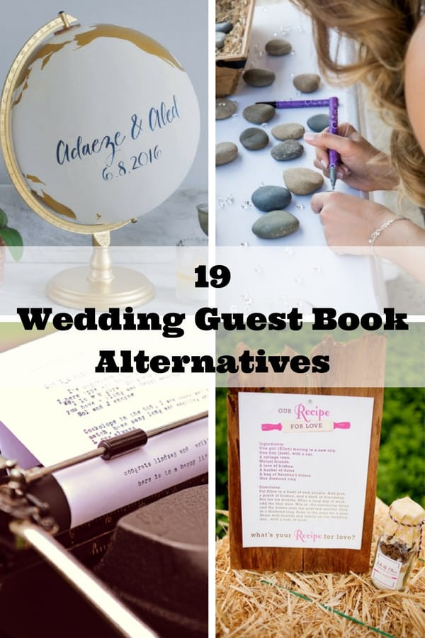 Wedding Guest Book Alternatives
 19 Wedding Guest Book Alternatives 10 is our new favorite