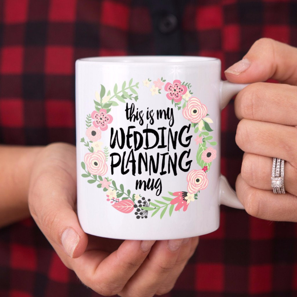 Wedding Planning Gifts
 "This is My Wedding Planning Mug" Gift for Bride – Z