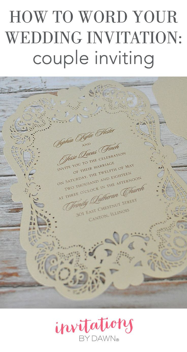 What To Put On A Wedding Invitation
 How to Word Your Wedding Invitations when you the couple