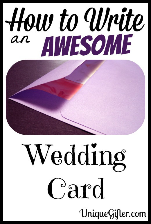 What To Write On A Wedding Gift Card
 How to Write an Awesome Wedding Card