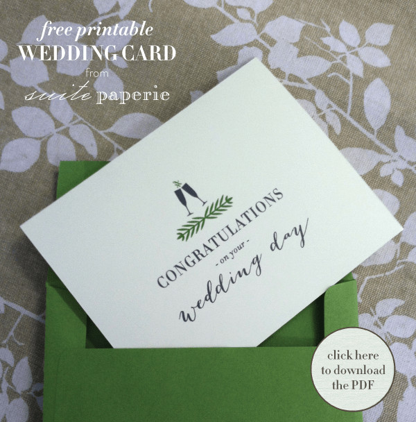 What To Write On A Wedding Gift Card
 Free Wedding Printable Card by Suite Paperie