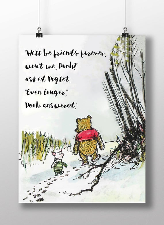 Winnie The Pooh Quotes Friendship
 Winnie the Pooh Quotes We ll be friends forever