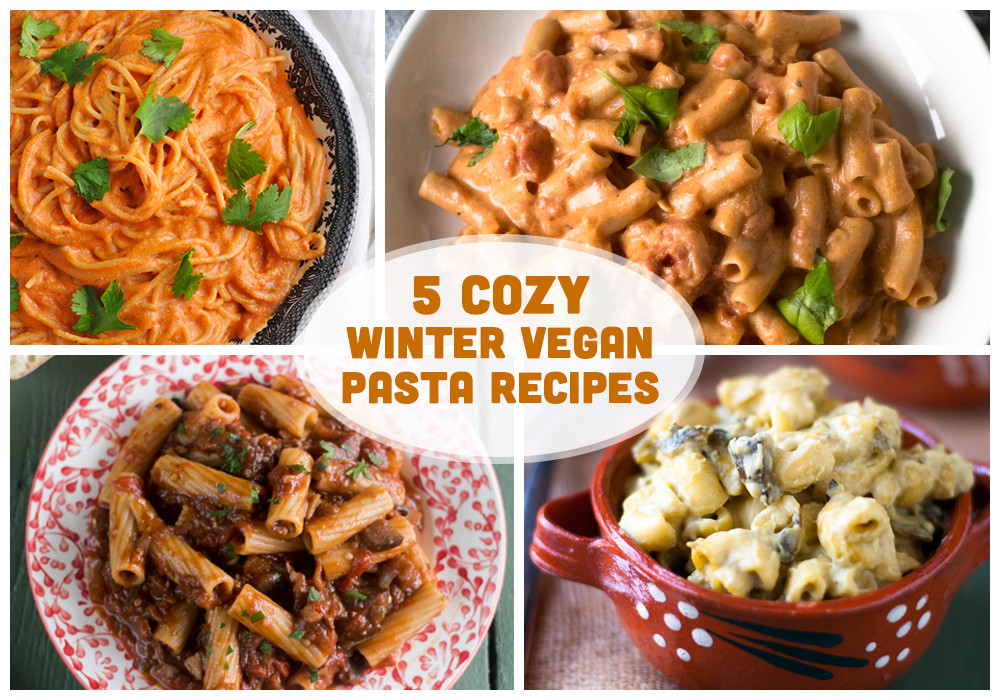 Winter Vegan Recipes
 5 Cozy Winter Vegan Pasta Recipes Thyme & Love