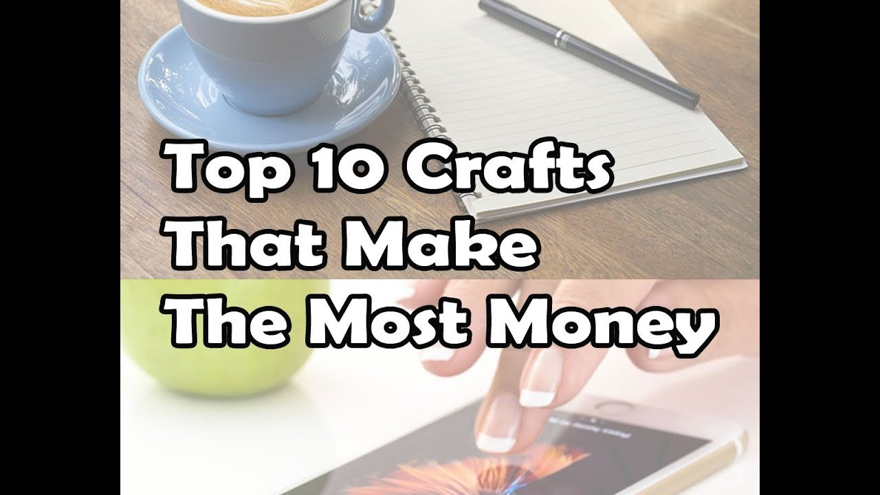 Wood Craft Ideas To Make Money
 Top 10 Crafts That Make The Most Money Craft DIY Ideas
