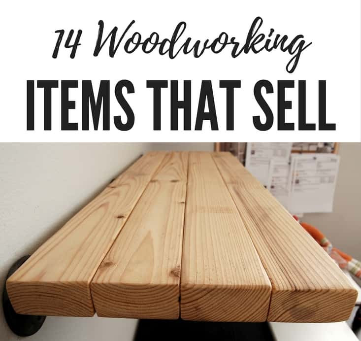 Wood Craft Ideas To Make Money
 14 Woodworking Items that Sell