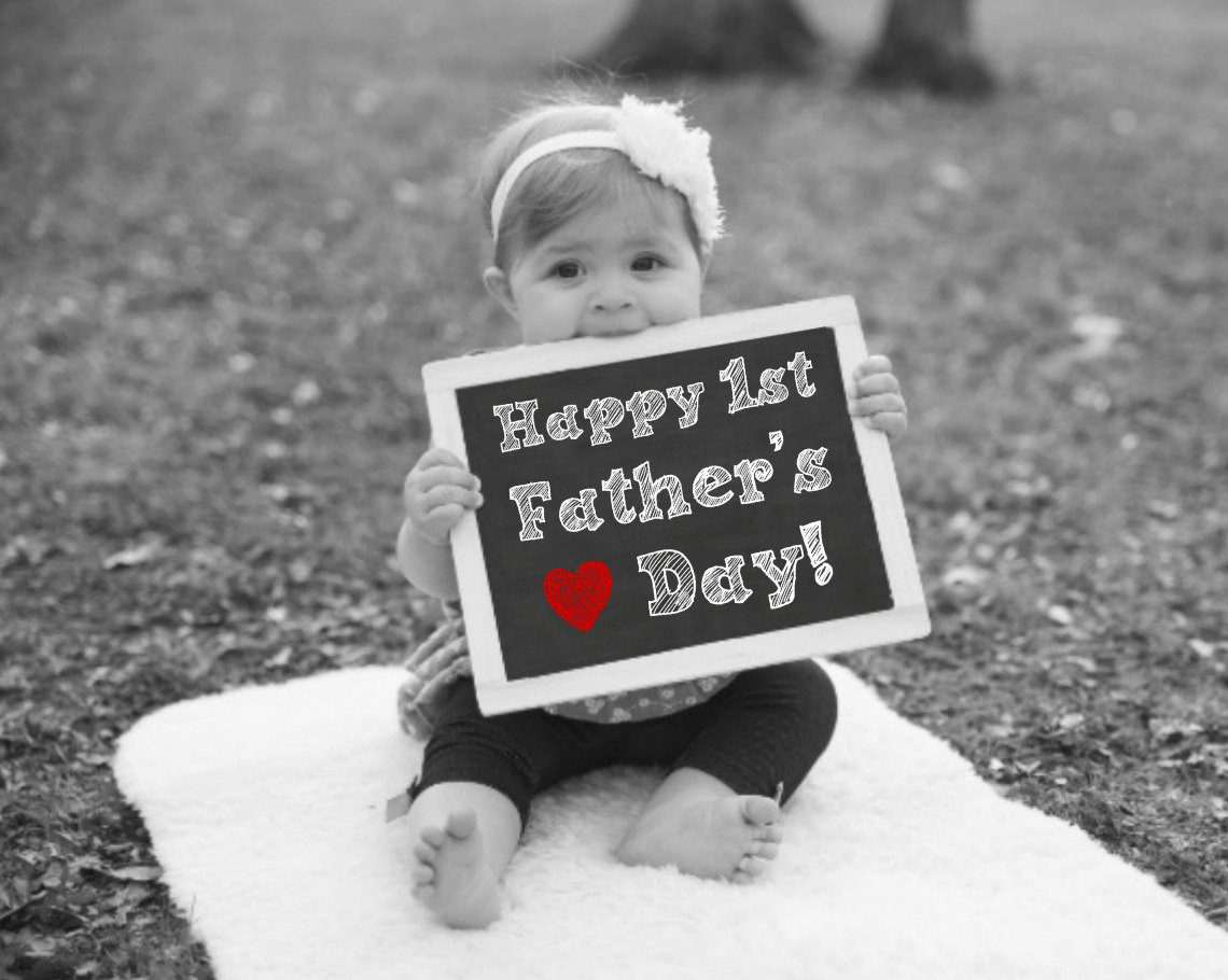 1st Fathers Day Gift
 Happy 1st Fathers Day Chalkboard Sign Fathers Day Gift
