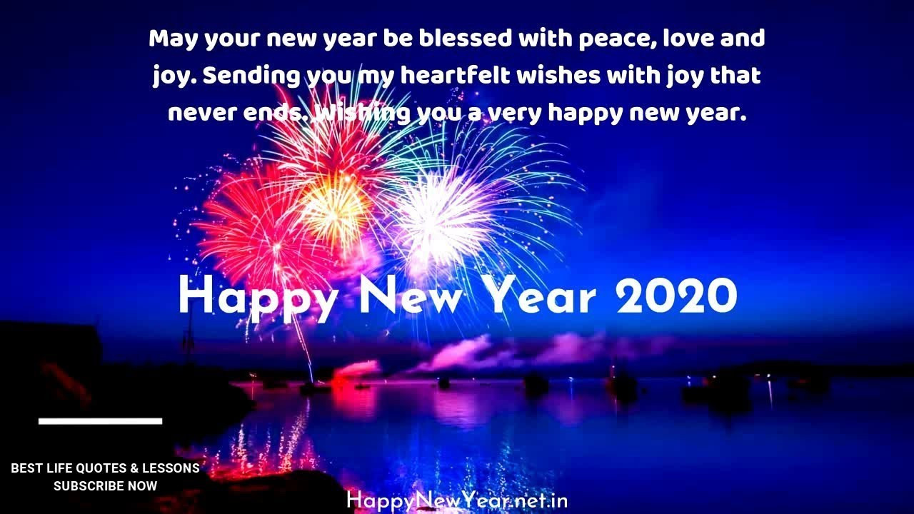 2020 New Year Quotes
 18 Best Happy New Year Wishes And Quotes For 2020