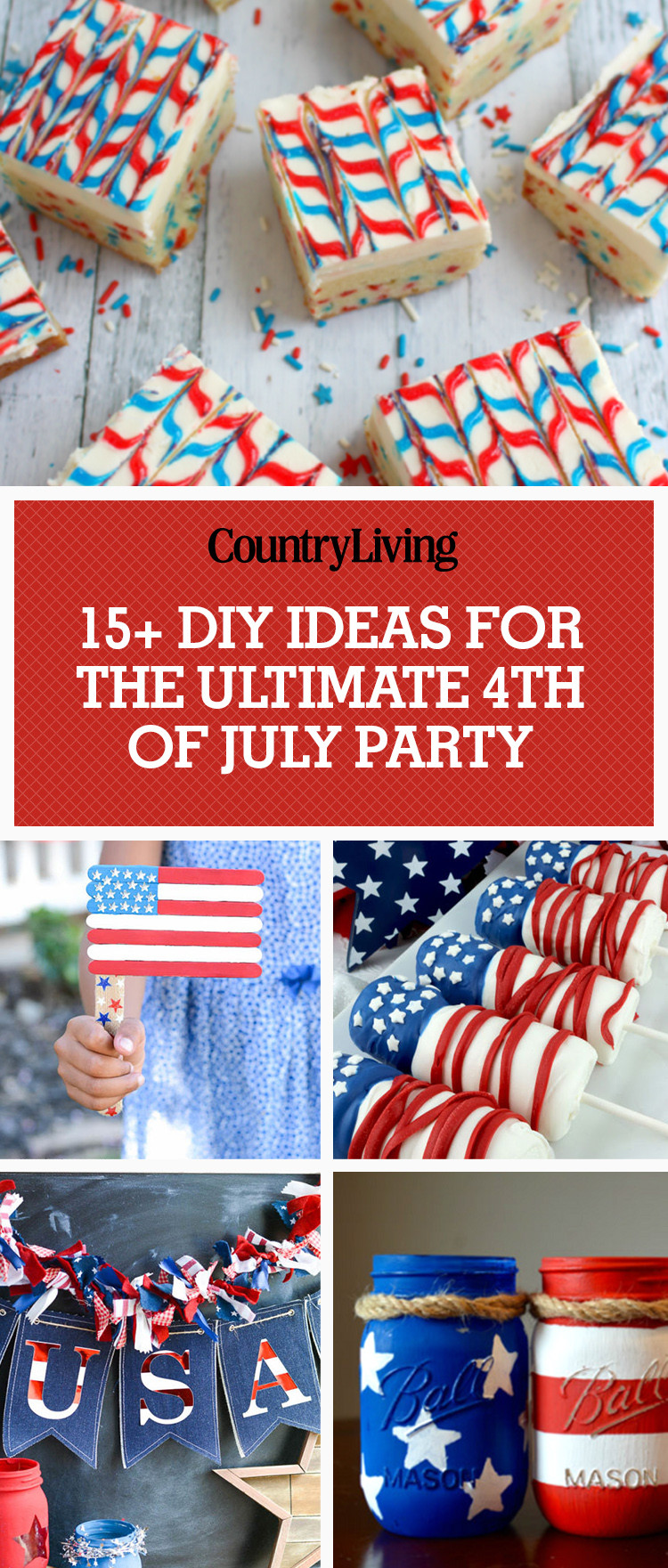 4th Of July Birthday Ideas
 16 Best 4th of July Party Ideas Games & DIY Decor for a
