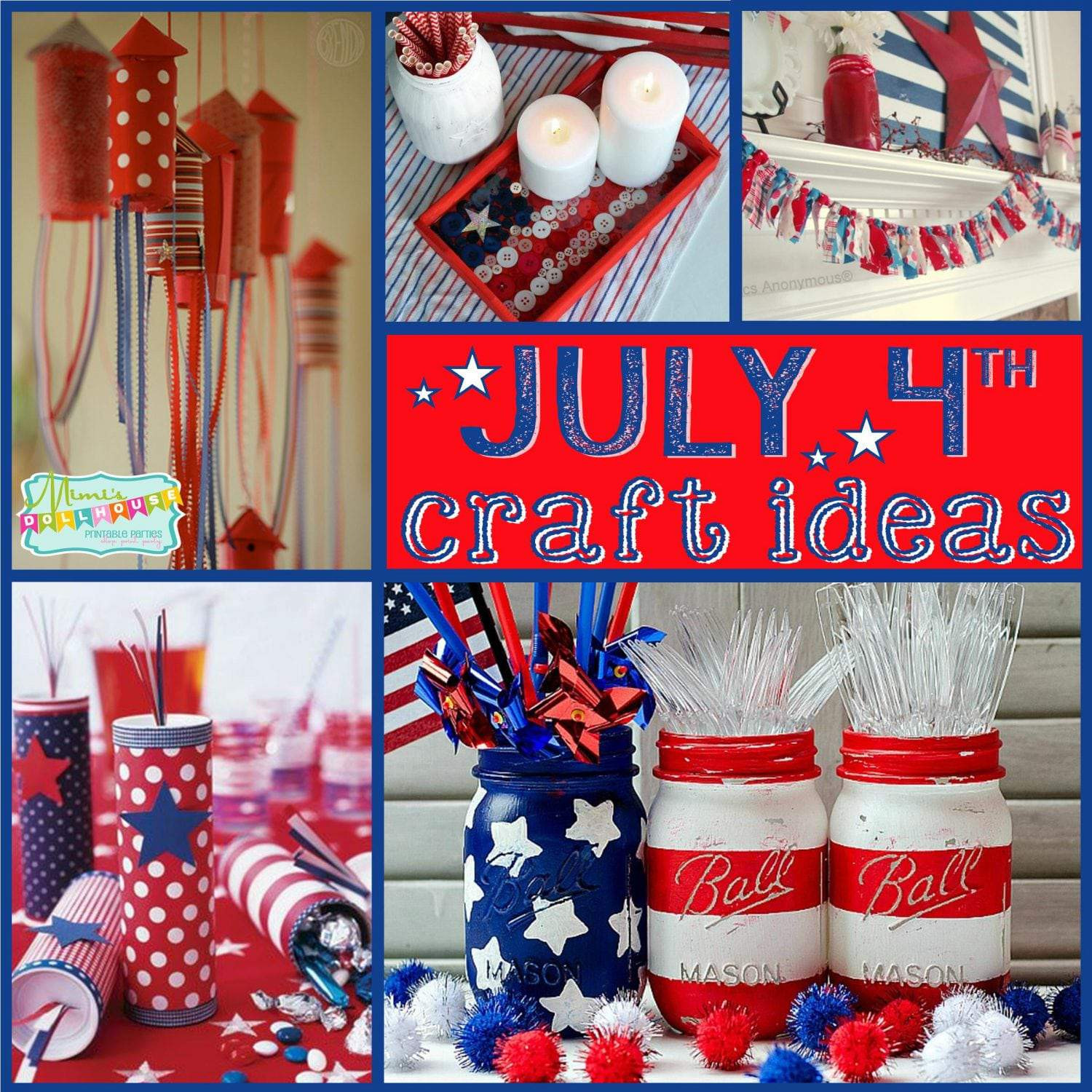 4th Of July Craft Ideas
 Fourth of July Craft Ideas Patriotic Mantles and