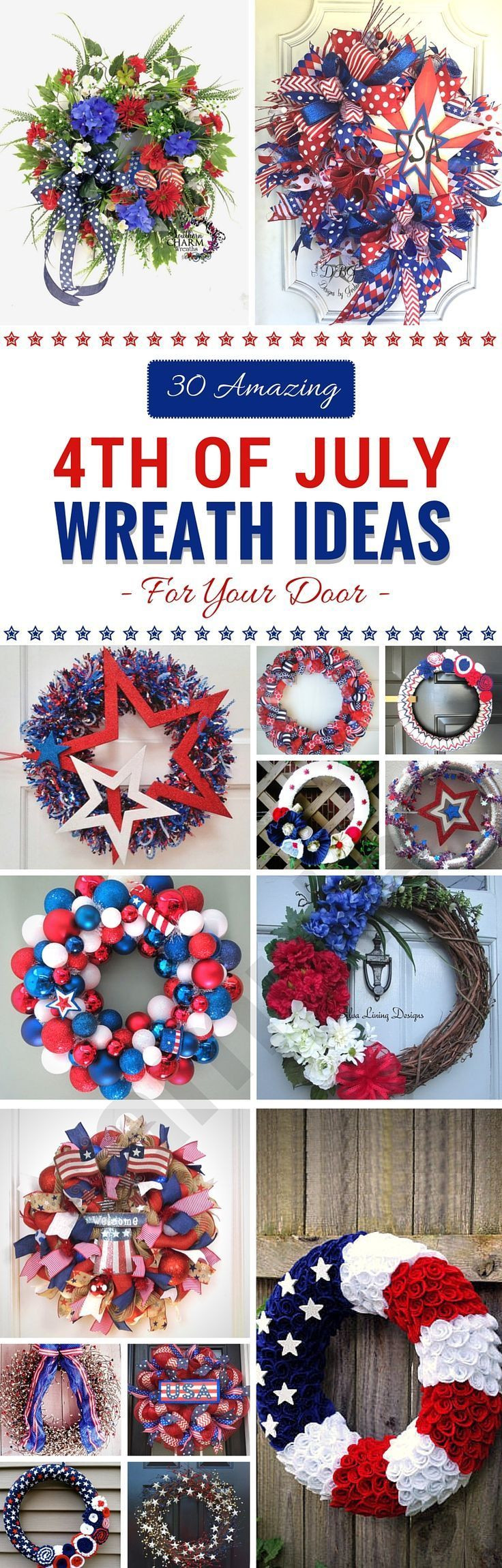 4th Of July Vacation Ideas
 30 Amazing 4th of July Wreath Ideas for Your Door