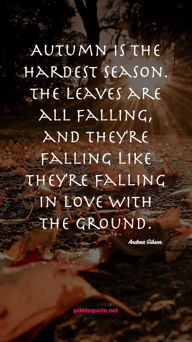 Autumn Love Quote
 Quotes about Autumn Fall quotes