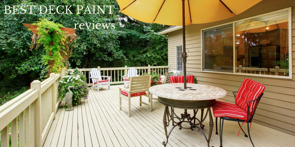 Best Deck Paint Reviews
 Top 8 Best Deck Paints in 2019 Reviews and Buyer s Guide