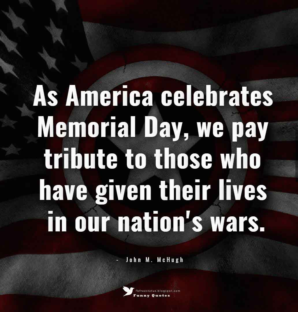 Best Memorial Day Quotes Sayings
 Memorial Day Quotes & Sayings