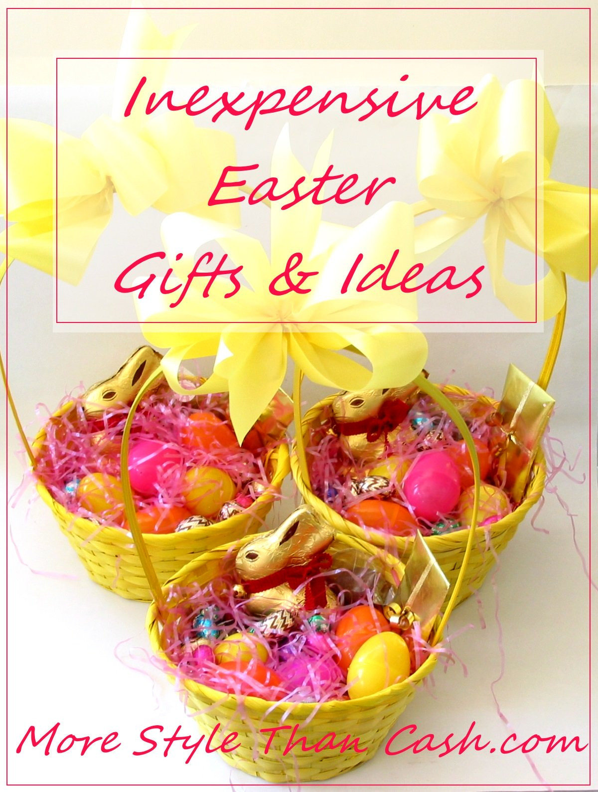 Cheap Easter Gifts
 Inexpensive Easter Gifts and Ideas