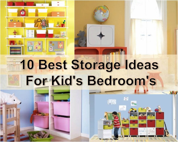 Childrens Bedroom Storage Ideas
 10 Best Storage Ideas For Kid s Bedroom s Find Fun Art