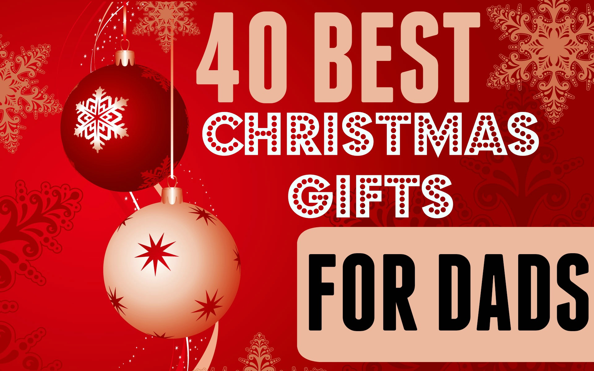 Christmas Gifts For Dad
 40 Best Christmas Gifts for Dads 21 30 Mocha Dad