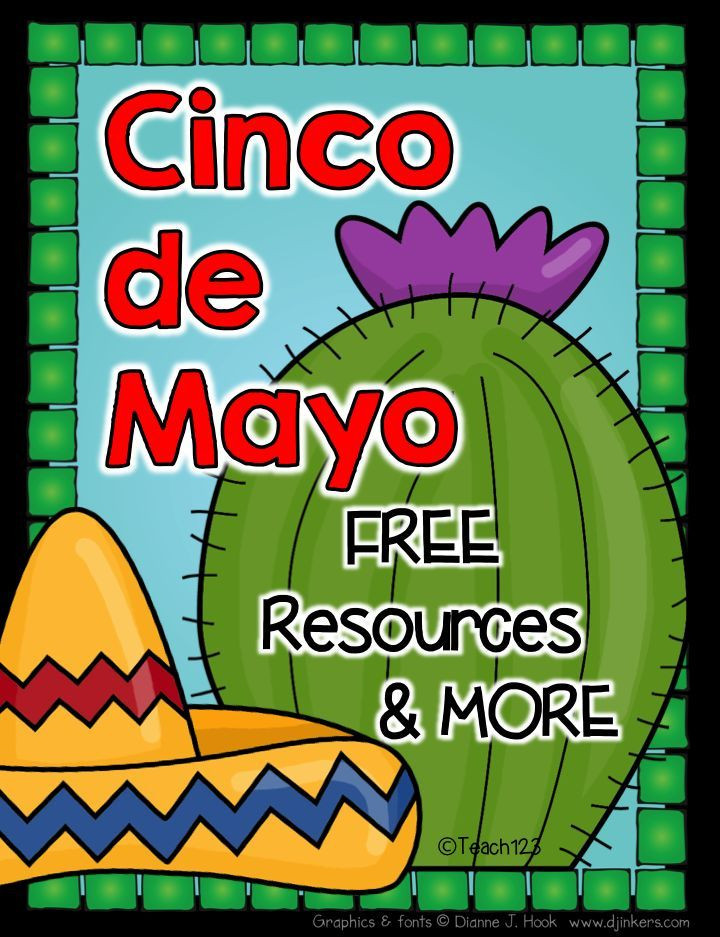 Cinco De Mayo Classroom Activities
 Cinco de Mayo Resources and More