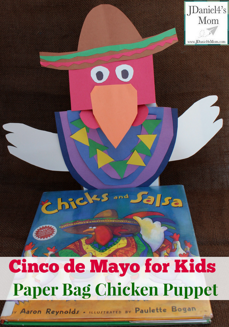 Cinco De Mayo Classroom Activities
 Cinco de Mayo for Kids Paper Bag Chicken Puppet