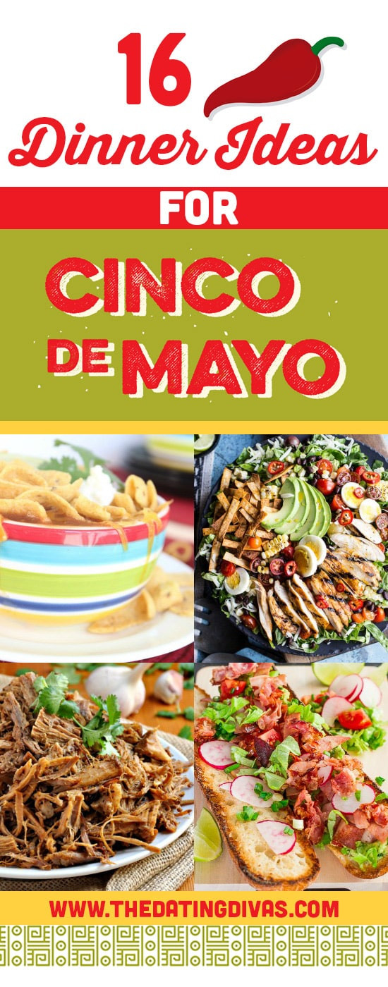 Cinco De Mayo Dinner Ideas
 101 Last Minute Cinco De Mayo Ideas The Dating Divas