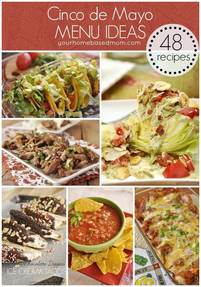 Cinco De Mayo Dinner Ideas
 Cinco De Mayo Menu 48 Recipes Your Homebased Mom