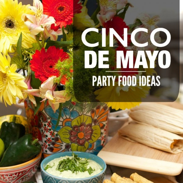 Cinco De Mayo Food Ideas
 Cinco de Mayo Party Food Ideas DelimexFiesta